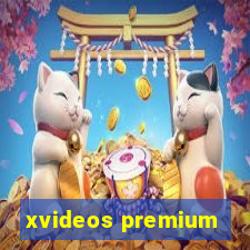 xvideos premium